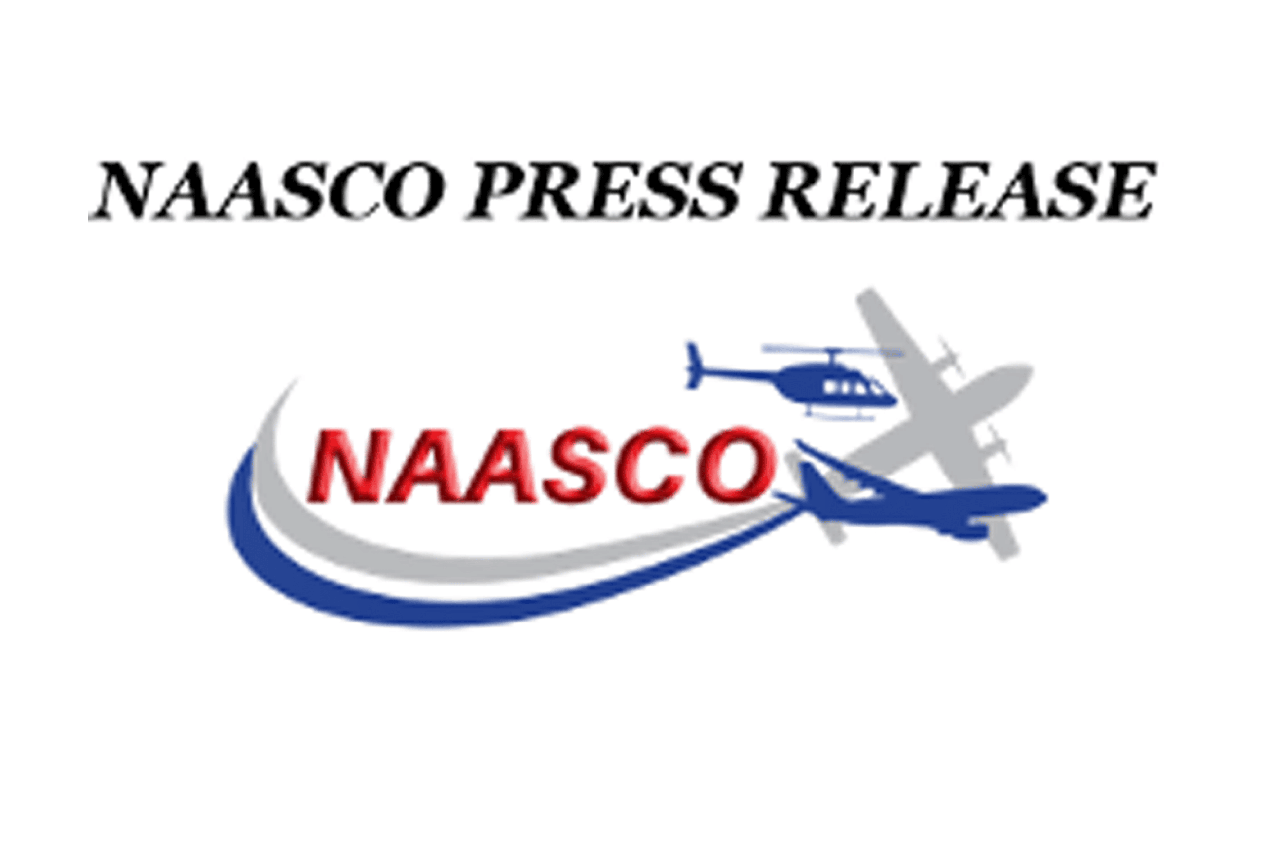 NAASCO ANNOUNCES PREFERRED DISTRIBUTION ALLIANCE WITH GLOBAL AVIATION & MARINE RISK MANAGEMENT LTD.